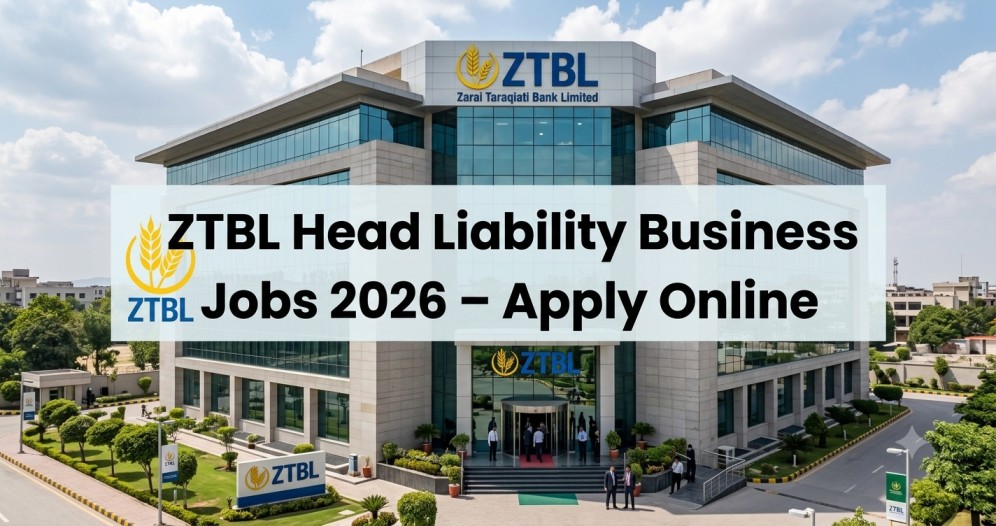 ZTBL Head Liability Business Jobs Islamabad 2026 – Apply Before 2 August